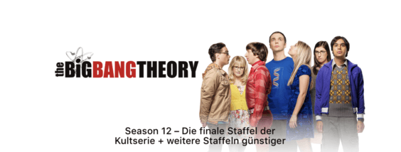 iTunes Angebote: „The Big Bang Theory“ Staffeln zum Vorzugspreis!