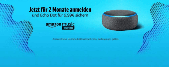 NUR kurz: Echo Dot + 2 Monate Amazon Music Unlimited für 26 €