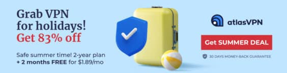 Atlas VPN zum Top-Preis: Gut ist nicht gleich teuer (+ 2 Monate geschenkt)