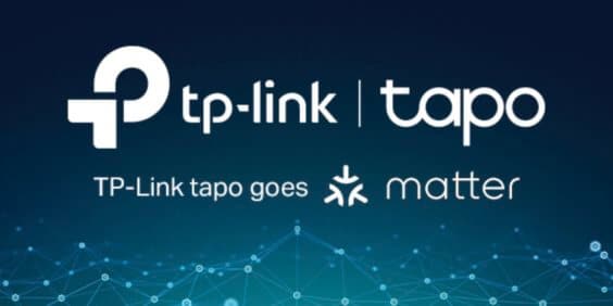 TP-Link wird seine Tapo-Serie in Matter integrieren