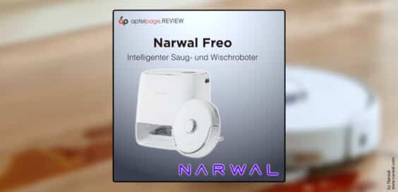 Narwal Freo im Test: Altbekanntes neu gedacht | REVIEW