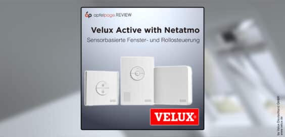 Velux Active with Netatmo im Test: Fenster und Rollo über HomeKit steuern | REVIEW