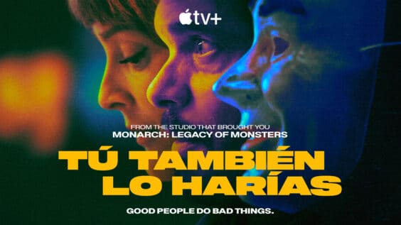 Apple TV+ stellt Trailer für die Serie “Tú También lo Harías” bereit